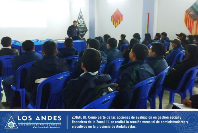 Como parte de las acciones de evaluación en gestión social y financiera de la Zonal III, se realizó la reunión mensual de administradores y ejecutivos.