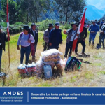 La Cooperativa de Ahorro y Crédito Los Andes participó en faena limpieza de canal de riego en la comunidad Piscobamba en Andahuaylas.
