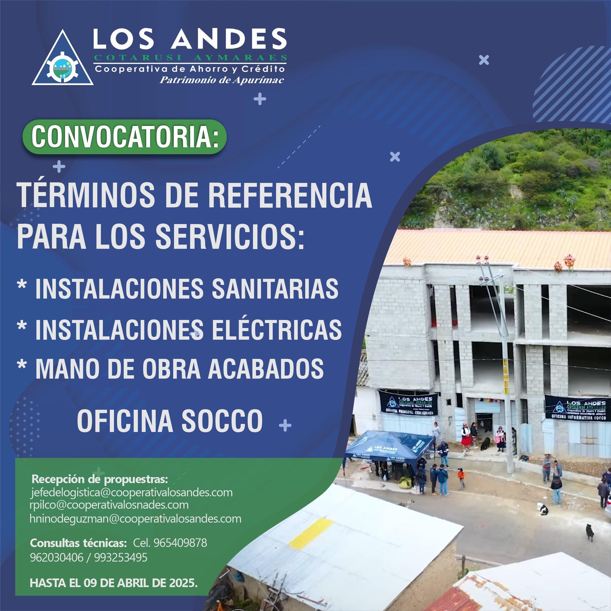 CONVOCATORIA: SERVICIO DE INSTALACIÓN ELÉCTRICA, SANITARIA Y MANO DE OBRA PARA LA OF. SOCCO