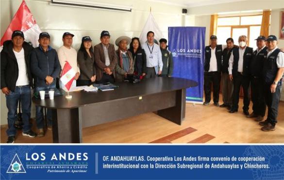 COOPERATIVA LOS ANDES FIRMA CONVENIO INTERINSTITUCIONAL CON LA DIRECCIÓN SUBREGIONAL DE ANDAHUAYLAS.