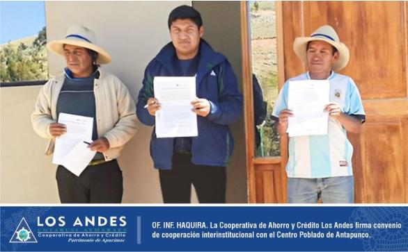 La Oficina de Haquira de la Cooperativa de Ahorro y Crédito Los Andes y la Municipalidad del Centro Poblado de Antapunco, del distrito de Haquira.