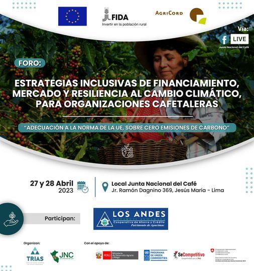 ESTRATEGIAS DE FINANCIAMIENTO INCLUSIVO, MERCADO Y RESILIENCIA AL CAMBIO CLIMÁTICO, PARA ORGANIZACIONES CAFETALERAS