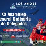 ESTIMADOS SOCIOS Y SOCIAS, PARTICIPA DE LA XX ASAMBLEA GENERAL ORDINARIA DE DELEGADOS, A TRAVÉS DE NUESTRO FACEBOOK INSTITUCIONAL DE LA COOPERATIVA LOS ANDES.