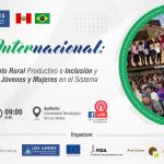 🙋‍♀️🙋‍♂️ FORO INTERNACIONAL: “Financiamiento Rural Productivo e Inclusión y Liderazgo de Jóvenes y Mujeres en el Sistema Cooperativo”.