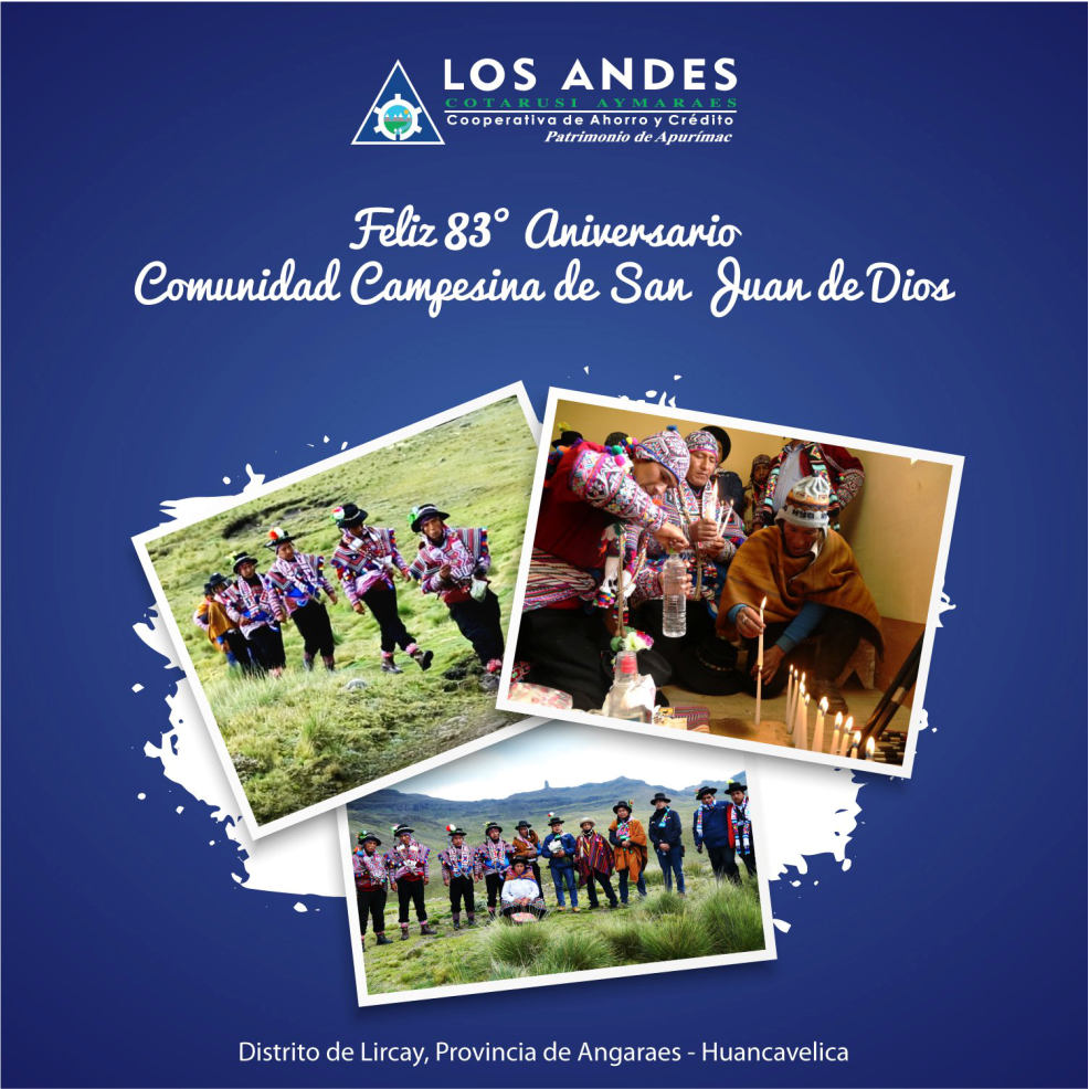 Feliz 83° Aniversario Comunidad Campesina de San Juan de Dios – Huancavelica