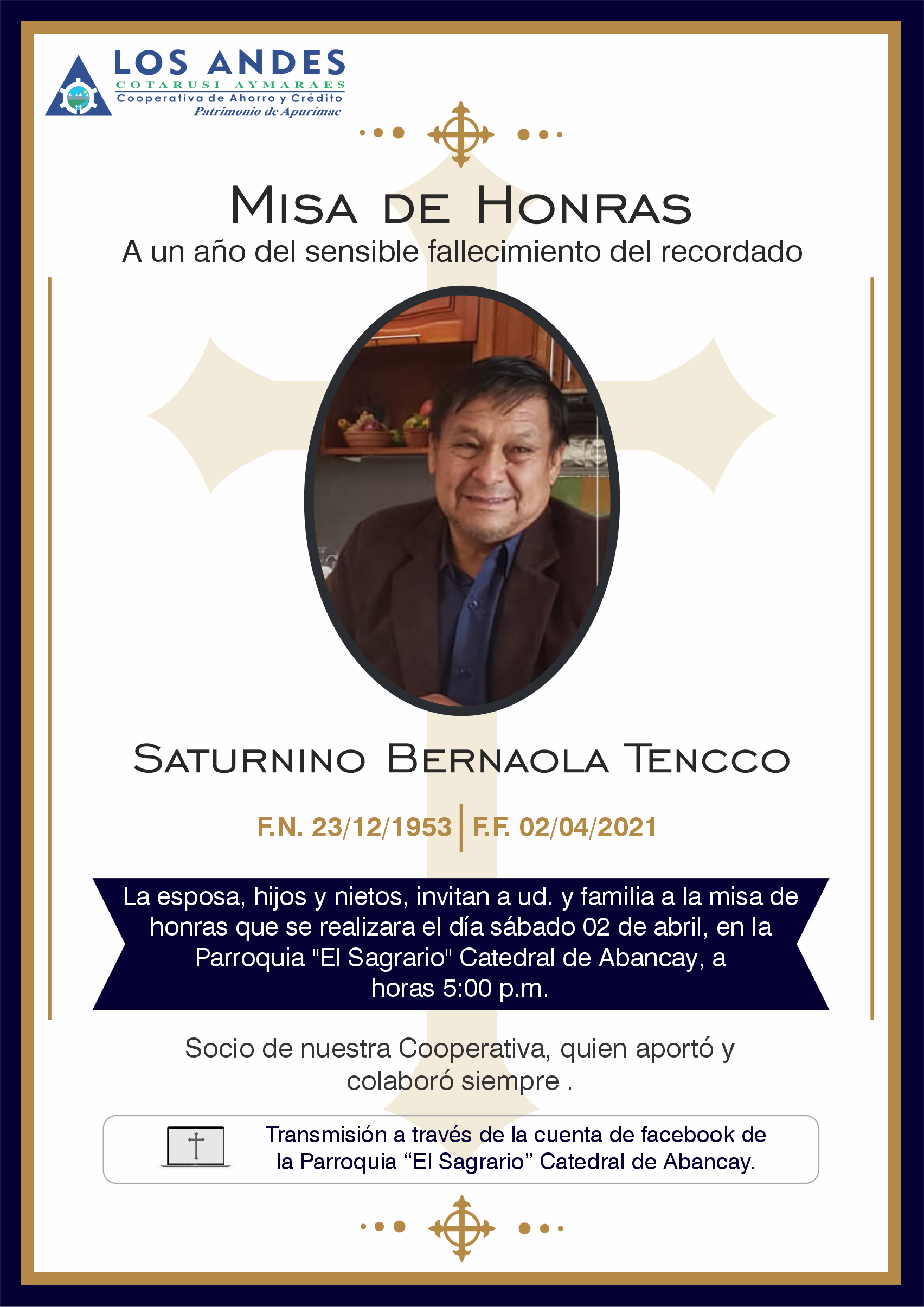 Misa de Honras de Nuestro Socio Sr. Saturnino Bernaola Tencco