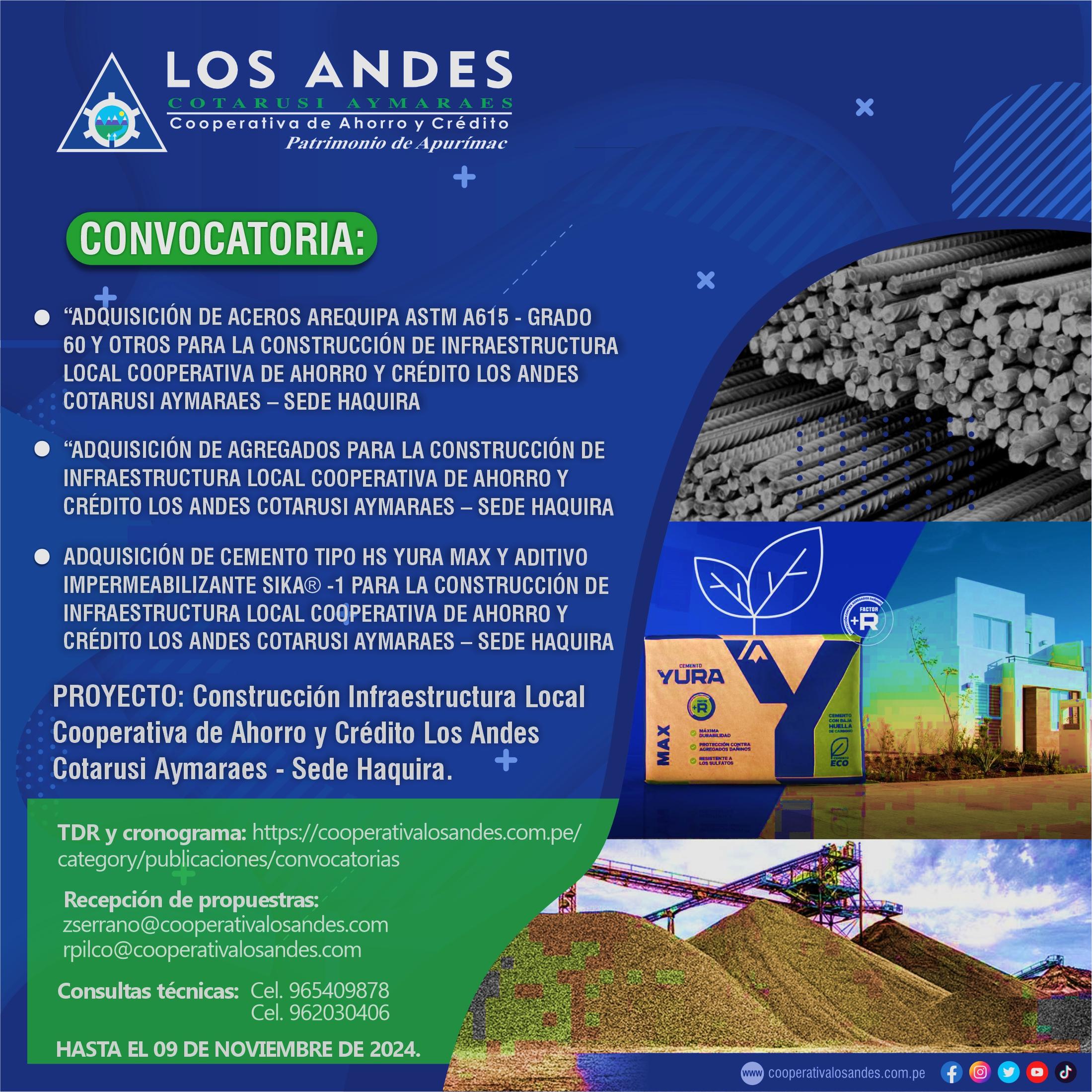 CONVOCATORIA: ADQUISICIÓN DE MATERIALES PARA LA CONSTRUCCIÓN DE LOCAL DE LA COOPERATIVA LOS ANDES, SEDE HAQUIRA